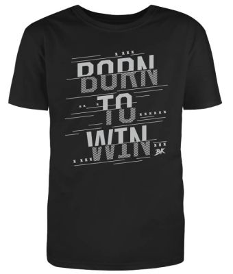 BK Tshirt - Born to Win - front